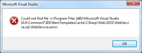 Could not find file c:\Program Files (x86)\Microsoft Visual Studio 10.0\Common7\IDE\ItemTemplatesCache\CSharp\Web\1033\WebService.zip\WebService.asmx